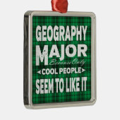 Geography College Major Green Play Metalen Ornament (Rechts)