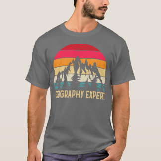 Geography Expert Geographer Geo Student T-shirt
