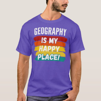 Geography Lover Gifts T-shirt