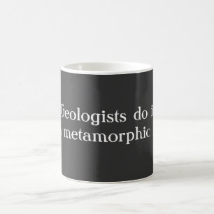 Geologen doen het met metamorfe rotsen koffiemok