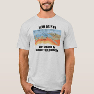 Geologen worden geschoold door subductie & orogeni t-shirt