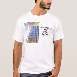 Geologen zijn in een deklaag (geologische Humor) T-shirt