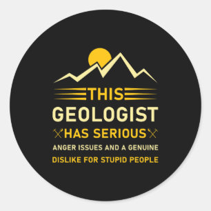 Geologie Aardwetenschappen Grappige Geoloog T Shir Ronde Sticker