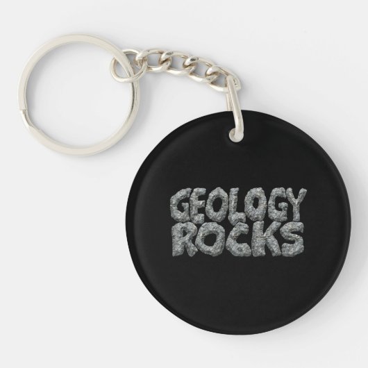 Geologie Rocks - Earth Science Pun Sleutelhanger (Voorkant)