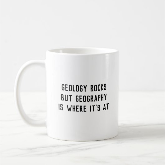 'Geologie Rocks, Geography is waar het is' mok (Links)