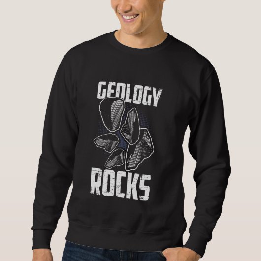 Geologie Rocks i Funny Geologist Science Trui (Voorkant)