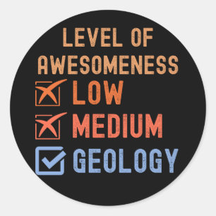 Geologie Verjaardag, Niveau van Awesome Geologie Ronde Sticker