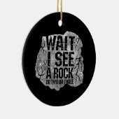 Geologie, wacht, ik zie een rots. keramisch ornament (Rechts)