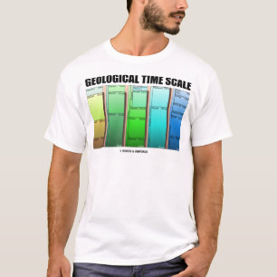 Geologische tijdschaal (geologisch tijdperk) t-shirt