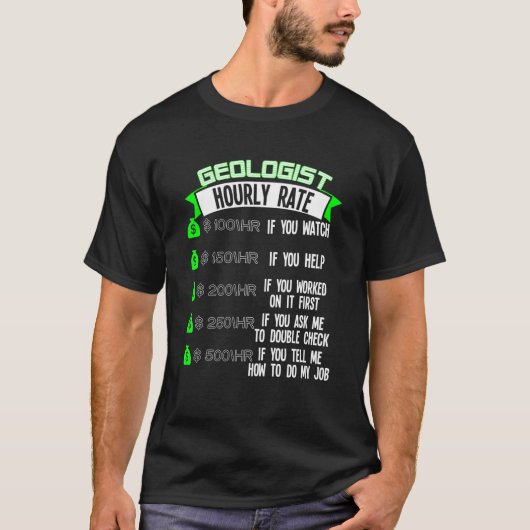 Geologist Hourly Rate Geology T-shirt (Voorkant)
