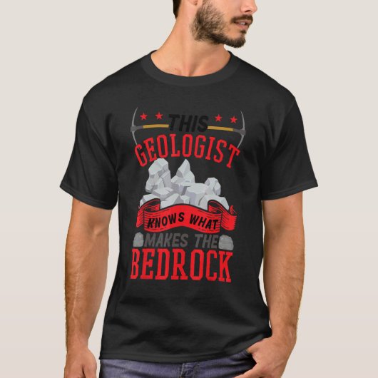 Geologist Humor Geology Joke T-shirt (Voorkant)