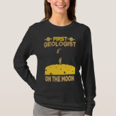 Geologist On The Moon T-shirt (Voorkant)