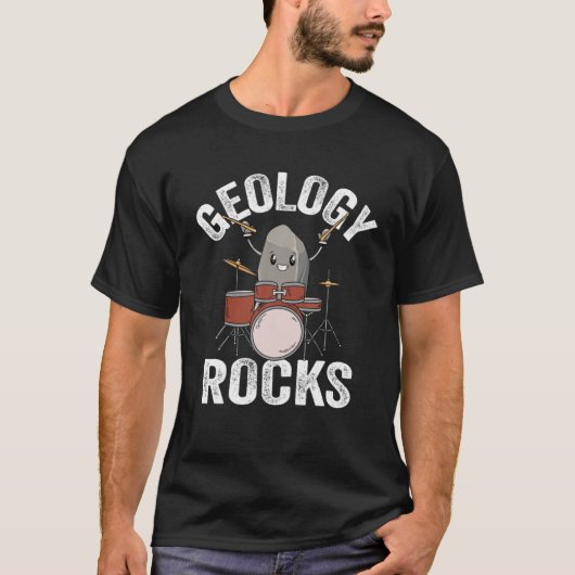 Geologist Pun Rock speelt Drums Funny Jokes Geolo T-shirt (Voorkant)