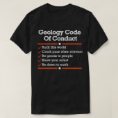 Geology Code of Conduct  Funny Geology  T-shirt (Design voorkant)