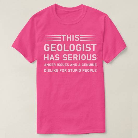 Geology Earth Science Funny Geologist 3 T-shirt (Design voorkant)