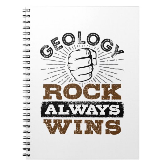 Geology Rock Always Wins Notitieboek (Voorkant)