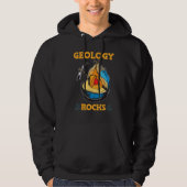 Geology Rocks Hoodie (Voorkant)