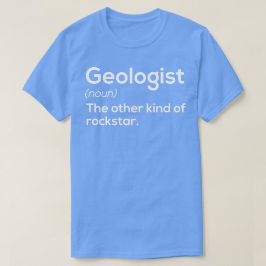 Geoloog Funny Definition Geology Rockstar T-shirt (Design voorkant)