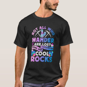 Geoloog Geode Jager Rotsen Cool Verzamelende Mijnw T-shirt