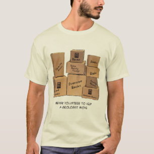 Geoloog Moving Humor T-Shirt