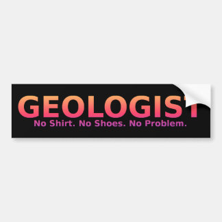 Geoloog No Shoes Bumpersticker