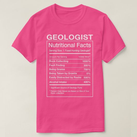 Geoloog Nutrition Feit Funny Geology Gift Humor T-shirt (Design voorkant)