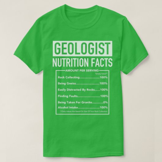 Geoloog Nutritional Information Funny Geology Hu T-shirt (Design voorkant)