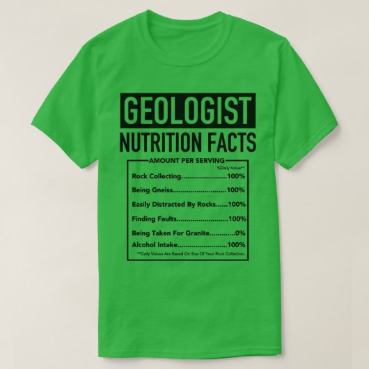 Geoloog Nutritional Information Funny Geology Hu T-shirt (Design voorkant)