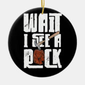 Geoloog Rock Hounding Geode wacht dat ik een rots Keramisch Ornament (Voorkant)