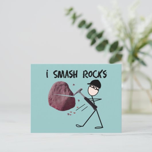 Geoloog Stickman "I Smash Rocks" Briefkaart (Staand voorkant)