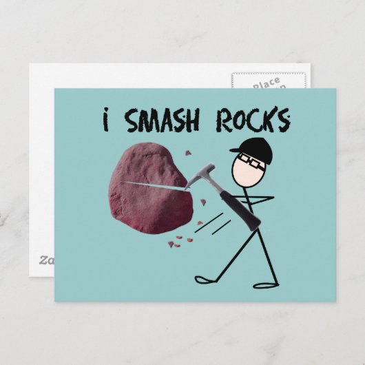 Geoloog Stickman "I Smash Rocks" Briefkaart (Voorkant / Achterkant)