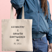 Geometrie & Groei Gepersonaliseerde Wiskunde Leraa Tote Bag