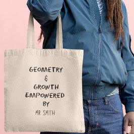 Geometrie & Groei Gepersonaliseerde Wiskunde Leraa Tote Bag