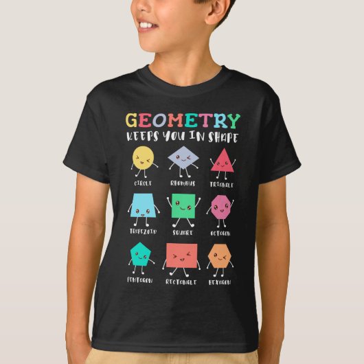 Geometrie houdt je in vorm - School Wiskunde Humor T-shirt (Voorkant)