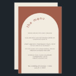 Geometrische minimale terracotta Arch Wedding Menu<br><div class="desc">Dit moderne trouwmenu met een minimalistisch lettertype is perfect voor een moderne bruiloft,  een minimale bruiloft of een andere feestdag. Deze menusjabloon bevat een terracotta achtergrond en een boog in crèmewit. Alle tekstelementen en kleuren van deze trouwmenusskaart kunnen worden aangepast.</div>