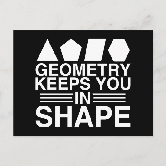 Geometry houdt je in Shape Wiskunde Pun Joke Briefkaart (Voorkant)