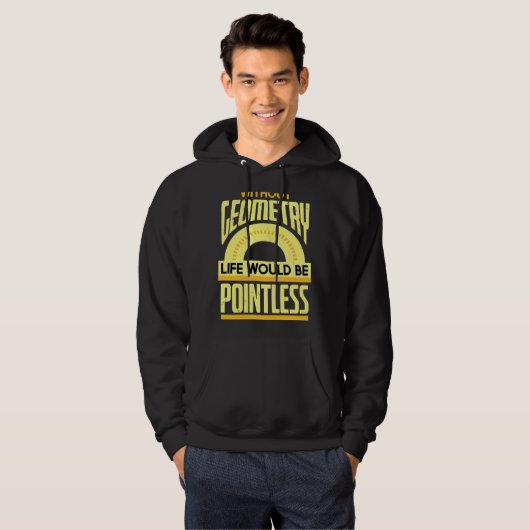 Geometry Pun Pointless Maths Physics Geometry Hoodie (Voorkant volledig)