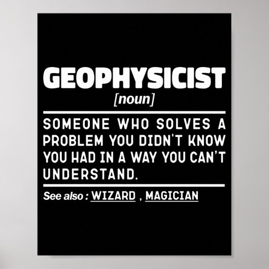 Geophysicist Noun Definition Geophysics Lover Cool Poster (Voorkant)