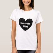 Geordie Girl T-shirt (Voorkant)