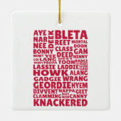 Geordie slang Noordelijk Engels taal Keramisch Ornament (Achterkant)