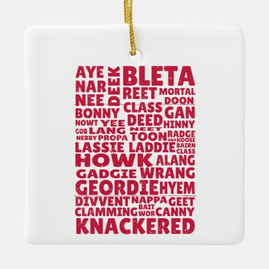 Geordie slang Noordelijk Engels taal Keramisch Ornament (Voorkant)
