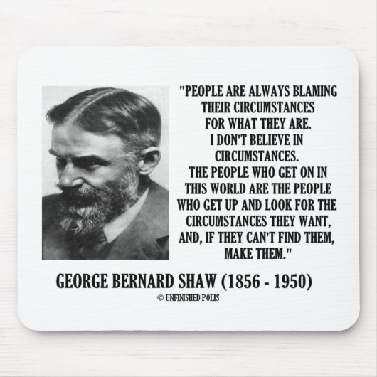 George B. Ik geloof niet in omstandigheden Muismat (Voorkant)