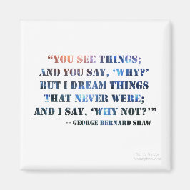 George Bernard Shaw Inspirerend Quote Magnet