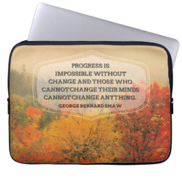 George Bernard Shaw Inspirerend uitspraak "Change" Laptop Sleeve
