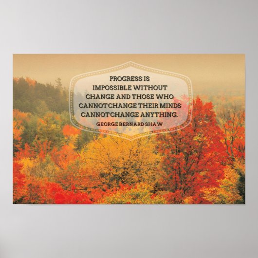 George Bernard Shaw Inspirerend uitspraak "Change" Poster (Voorkant)