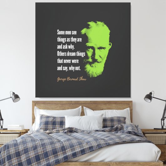 George Bernard Shaw Quote Canvas Afdruk (Insitu (Slaapkamer))