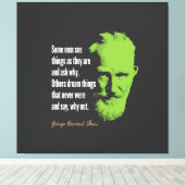 George Bernard Shaw Quote Canvas Afdruk (Insitu (Houten vloer))