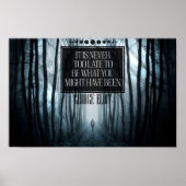 George Eliot Inspirerend Quote "Nooit te laat" Poster (Voorkant)