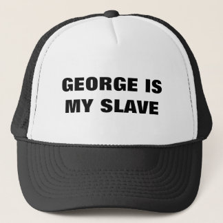 GEORGE IS MIJN SLAF TRUCKER PET
