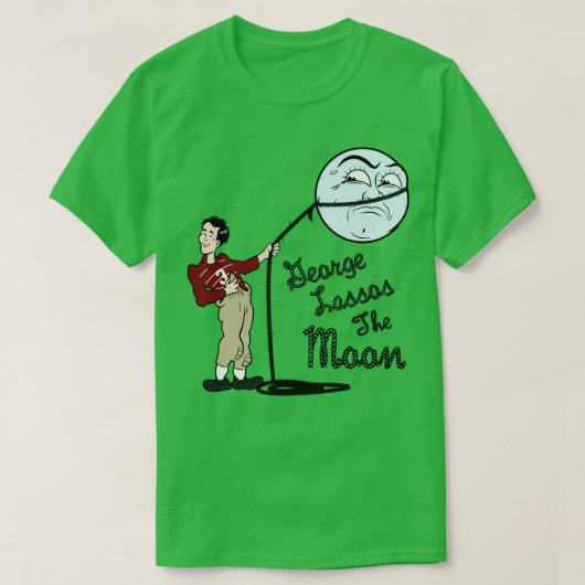 George Lassos De maan is een prachtige levensethie T-shirt (Design voorkant)